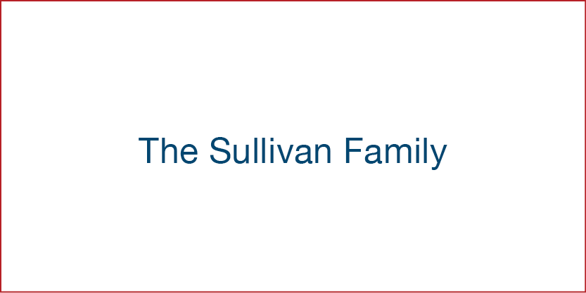 The Sullivan Family